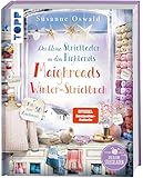 Der kleine Strickladen in den Highlands. Maighreads Winter-Strickbuch: Die schönsten Strickideen für die kalte Jahreszeit